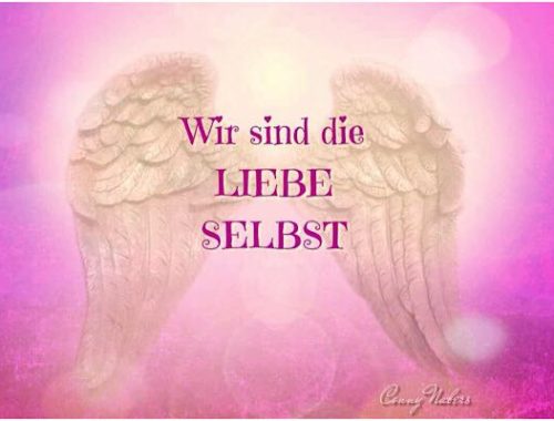 Wir sind die Liebe selbst